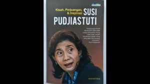 Buku Motivasi Biografi Kisah Perjuangan & Inspirasi Susi Pudjiastuti