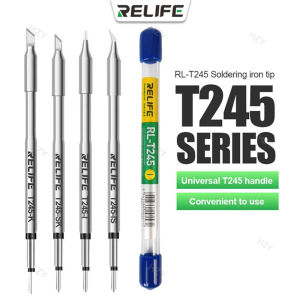 RELIFE RL-T245 Tips Universal C245 Soldering Iron Tip Compatible For Xsoldering T245 Soldering Station GVM T245 Hand