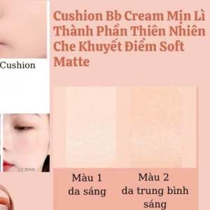 Phấn Nước Kiềm Dầu Che Khuyết Điểm Mỏng Mịn Lì Tự Nhiên - Cushion Soft Matte