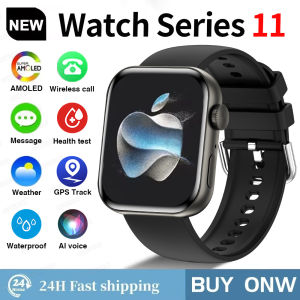 Global Version IOS Original Series Watch S11 Bracelet HD AMOLED Display Smartwatch Call GPS Waterproof Sports Watches Men Woman