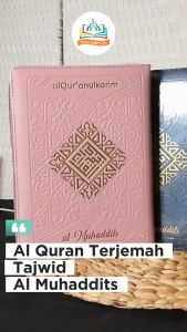 Al-Quran Al-Muhaddits A5 Jaket Resleting Terjemah Tajwid Warna disertai Hadits-Hadits Pilihan - Al-Qosbah