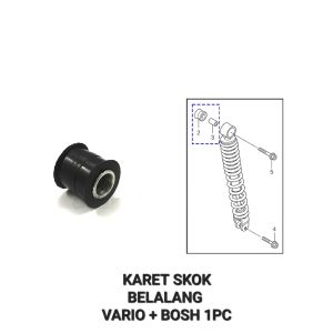 Karet Skok Belakang Vario + Bosh (Harga Per PCS) - Rubber Seat Dandang Dudukan Bracket Pangkon Shock Sok Belakang Honda Beat Scoopy Spacy Vario 125 Vario 150