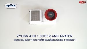 Dụng cụ bào đa năng Zyliss 4-in-1 Slicer and Grater- Switzerland since 1951