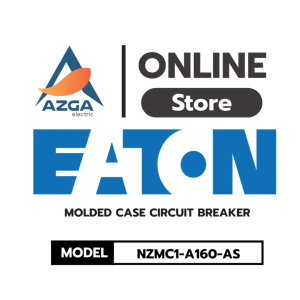 เบรกเกอร์ป้องกันไฟฟ้าลัดวงจรและกระแสไฟเกิน Moulded Case Circuit Breaker (MCCB) EATON รุ่น NZMC1-A160-AS BY AZGA Electric