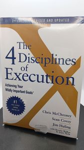 The 4 Disciplines of Execution: Revised and Updated: Achieving Your Wildly Important Goals by Chris McChesney Paperback