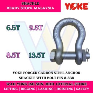 YOKE 8-838 FORGED CARBON STEEL ANCHOR SHACKLE WITH BOLT PIN (6.5T - 13.5T)