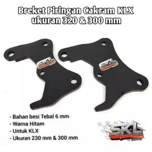 Breket Cakram Klx Piringan Diameter 300mm Dan 320mm