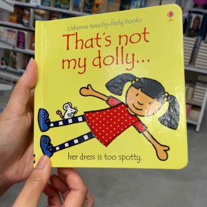 ใหม่ ของแท้ 100% Thats not my dolly สุดยอดหนังสือเด็กสัมผัส กระตุ้นพัฒนาการเด็ก กระตุ้นประสาทสัมผัส Usborne ขายดีมากๆทั่วโลกและได้รับรางวัลมากมาย