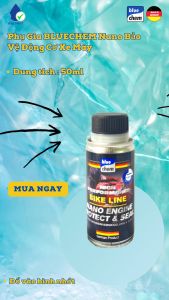 Phụ Gia BLUECHEM Nano Bảo Vệ Động Cơ Xe Máy - Bike – Nano Engine Protect & Seal - 50ml