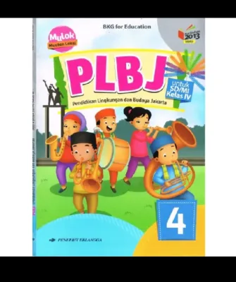 PLBJ kelas 4 kurikulum 2013 untuk SD/MI