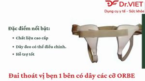 Đai thoát vị bẹn 1 bên có dây các cỡ ORBE