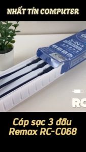 Cáp sạc nhanh 3 đầu Remax RC-C068 truyền data 3in1 TypeC / Lightning / MicroUSB - 6A max 66W (màu ngẫu nhiên) Nhất Tín Computer