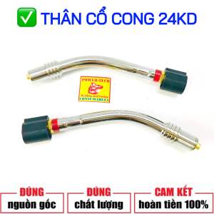 Cổ Cong 24KD  Thân Cong dùng cho Mỏ Hàn CO2  Súng hàn Mig MB24