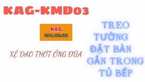 Kệ dao thớt ống đũa treo tường KAG-KMD03 SUS304 gắn cánh tủ kệ đặt bàn đa năng nhà bếp thiết kế đẹp sang trọng dễ sử dụng