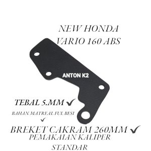BRACKET/BREKET DUDUKAN PIRINGAN CAKRAM DEPAN LEBAR 260MM MOTOR VARIO 160 ABS/HONDA VARIO 160 ABS NEW