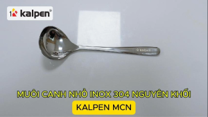 Thìa Inox 304 nguyên khối Kalpen MCN hàng chính hãng