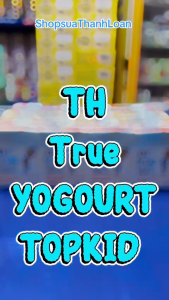 (HSD T6-2026) (KÈM QUÀ) Thùng 48 Hộp Sữa Chua Uống Tiệt Trùng TOPKID Hương Cam Tự Nhiên TH True Yogurt 110ml.