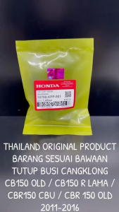 Tutup Busi Cangklong CB150 Old / CB150 R Lama / CBR150 CBU / CBR 150 Old 2011-2016 KPP Thailand KD42