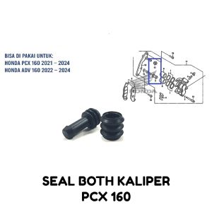 Seal Both Kaliper Depan PCX 160 (Harga Per Set Isi 2) - Karet Sil Siel Boot Bot But Caliper Usus Cakram Honda ADV PCX Vario 160