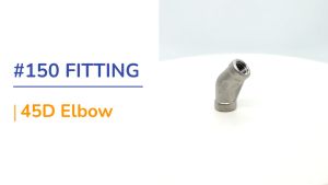 Stainless Steel SS316 45D Elbow Fitting 1/8” to 4” NPT/BSPP Equal Female Thread Class #150 Pipe Adapter Connector