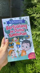 Buku Cerita Anak Islami & Komik Riko The Series: Bertualang ke Dunia Tumbuhan