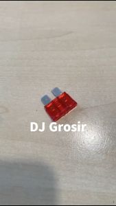 Fuse Sekring Tancap DX Besar Sekring Tusuk 10A 15A 20A 25A 30A - Isi 50 Pcs