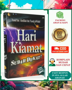 Hari Kiamat Sudah Dekat: Karya Yusuf bin Abdullah