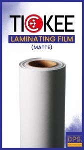 DPS Tickee Cold Laminating Film (Glossy or Dull Matte 164ft x 4.5ft) for Sticker Protection