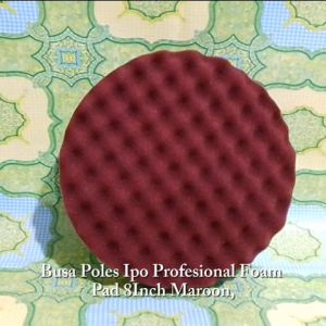 Busa Poles IPO Professional Foam Pad Poles Mobil Ukuran 8  inc warna Marron Bergelombang