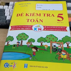 Sách - Đề Kiểm Tra - Toán Lớp 5 - Học kì 1 - Kết Nối (Qbooks)