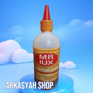 LEM KAYU MR LUX PU 1/2KG (LEM CROT LEM MADU LEM BUSA LEM KAYU)