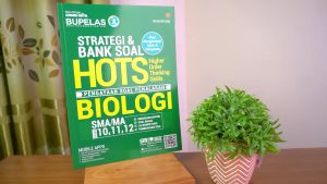 Buku Ujian SMA / Strategi Dan Bank Soal Hots Biologi SMA 10 11 12
