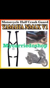 Motorcycle Half Crash Guard Pair For Yamaha Nmax V1 Good Quality Made in Thailand