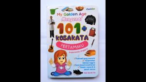 Boardbook Anak My Golden Age 101 + Kosakata Pertamaku