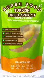 Superfood Dried Apricot- Turkish Apricot / Freshly Snacks