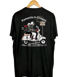 Kaos ROMANTIC IN CLASSIC-Est 2021 Scooter story Tshirt Kaos Hitam Lengan pendek Baju sablon Lembut nyaman