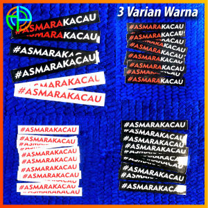 (Isi 10 Lembar) Setiker ASMARAKACAU Printing Real Termurah Setiker Viral Asmaracau seticker Motor matik