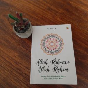 CKLIK MEDIA : BUKU AGAMA : Allah Rahman Allah Rohim