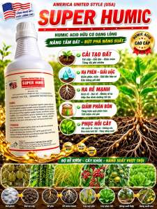 SUPER HUMIC chai 1000ml. Hàng nhập khẩu Cãi tạo Ra rễ hạ phèn giải độc phục hồi cho cây.
