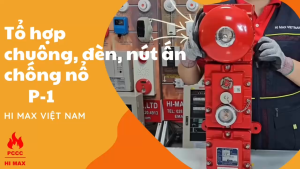 Hộp kết hợp chuông đèn nút ấn chống nổ HIMAX P-1