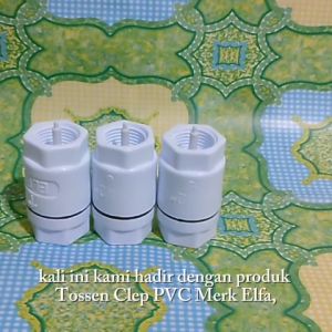 Tosen Clep Klep Pvc Berbagai Ukuran Merk Elfa
