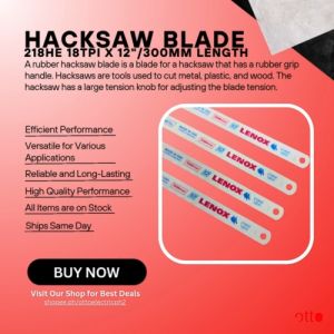 Lenox T2 Technology Hacksaw Blade 218HE 18TPI x 12"/300mm length