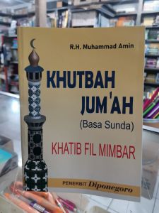 Khutbah Jumat Bahasa Sunda. terbaru tahun 20202