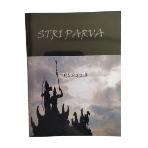 Buku  Stri Parva  Mahabharata  Bhagavan Dvaipayana Vyasa Stri Parwa