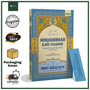Muqaddimah Ilmu Tasawuf Ibnu Khaldun - Terjemah Syifa as-Sail li Tahdzib al-Masail - Turos Pustaka