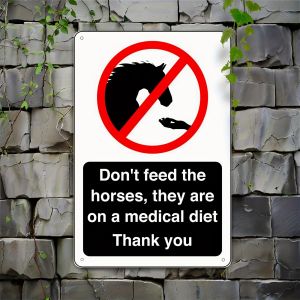 CIFbuy | Aluminum Metal Sign No Feeding Horses Veterinary Diet Poster 20x30cm 8x12in Wall Art