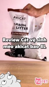 Cát vệ sinh cho mèo Akicat bao 8L chứa than hoạt tính vón cục khử mùi tốt