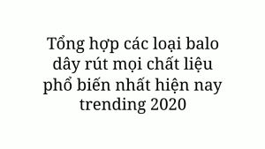balo dây rút vải chất liệu vải dù vải da vải bố vải nỉ vải thun 1 lớp 2 lớp giá rẻ (Nhiều chất liệu nhiều màu để chọn) Balo Unisex Đựng Giấy A4 Balo Vải Chống Thấm Nước - Lazada