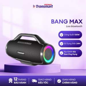 Loa Di Động Bluetooth 5.3 Tronsmart Bang Max 130W - Chống Nước IPX6 - Âm Thanh 3 Chiều - Chính Hãng - Bảo Hành 12 Tháng
