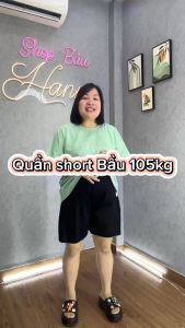 [HANNA 70-105kg] Quần đùi bầu bigsize 100kg vải co dãn thoải mái có túi đường may kĩ có thun chỉnh bụng mềm mát